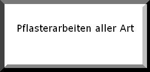 Pflasterarbeiten aller Art
